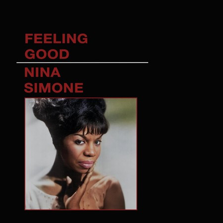 Feeling Good專輯 Nina Simone 妮娜西蒙 LINE MUSIC Feeling Good專輯 Nina Simone 妮娜西蒙 LINE MUSIC