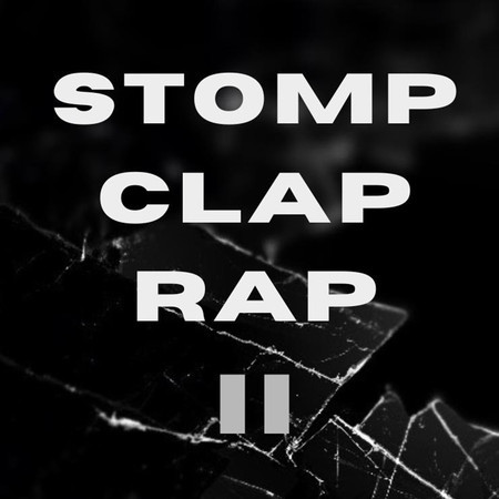 Stomp Clap Rap II
