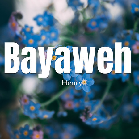 Bayaweh
