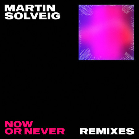 Now Or Never (Moojo Remix)