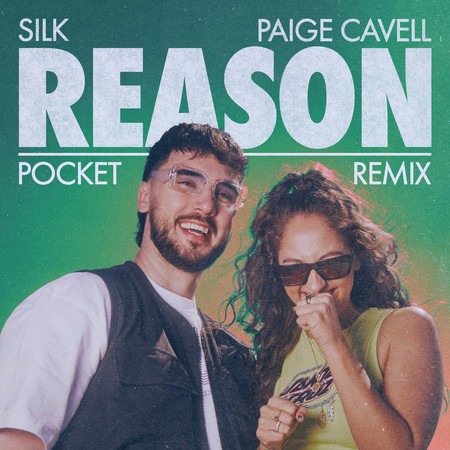 Reason (Pocket Remix)