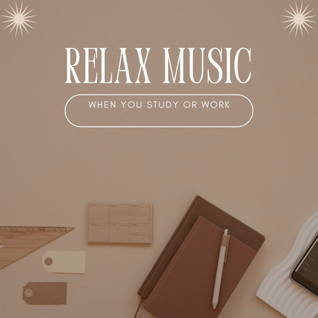 Relax Music When You Study Or Work