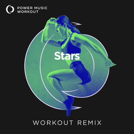Stars (Workout Remix 128 BPM)