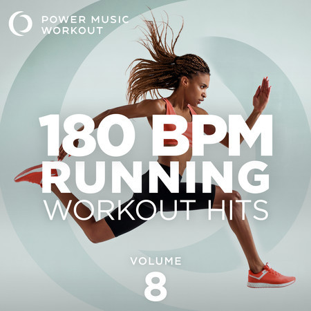 180 BPM Running Workout Mix Vol. 8