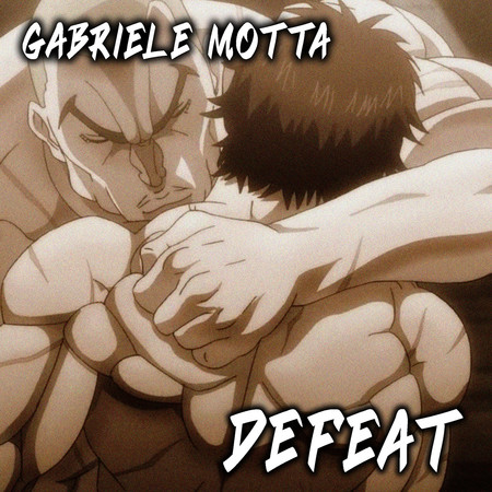 Defeat (From "Baki")