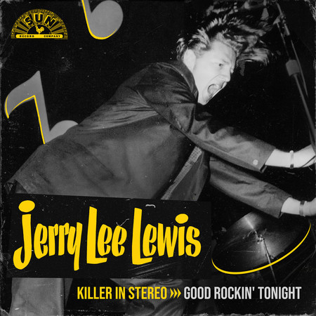 Killer In Stereo: Good Rockin' Tonight (Remastered 2023)