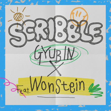 Scribble (feat. Wonstein)