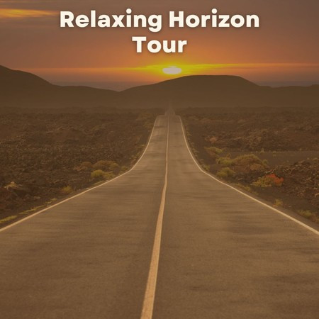 Relaxing Horizon Tour