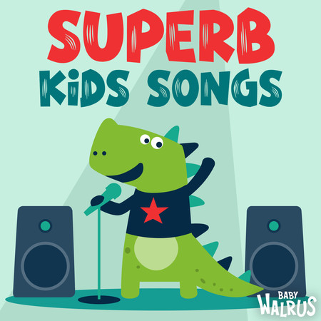 Superb Kids Songs