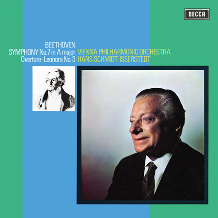 Beethoven: Symphony No. 7, 'Leonore No. 3' Overture (Hans Schmidt-Isserstedt Edition – Decca Recordings, Vol. 6)