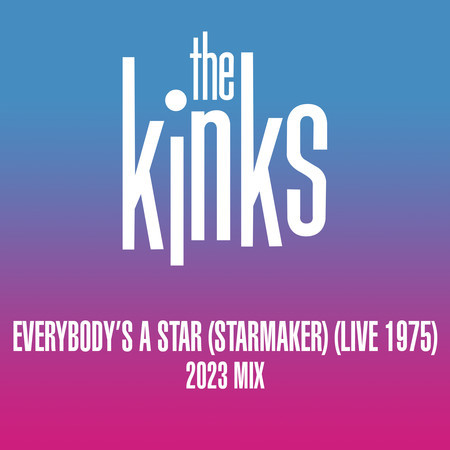 New Victoria Suite - Everybody's a Star (Starmaker) (Live 1975; 2023 Mix)