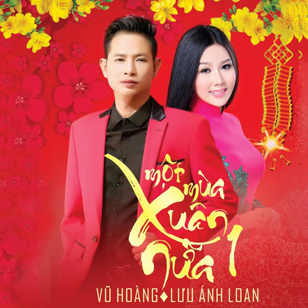 Một Mùa Xuân Nữa, Vol. 1