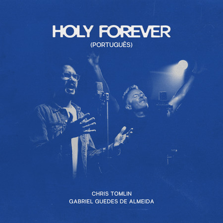 Holy Forever (Português)
