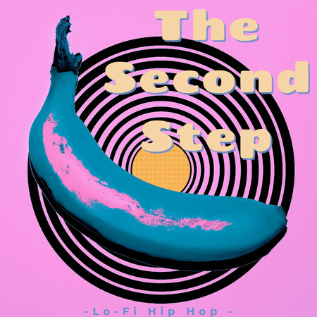 The Second Step-Lo-Fi Hip Hop -