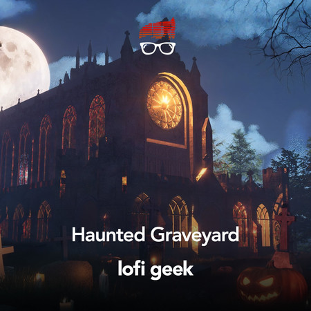 Haunted Graveyard (Halloween Lofi Music)