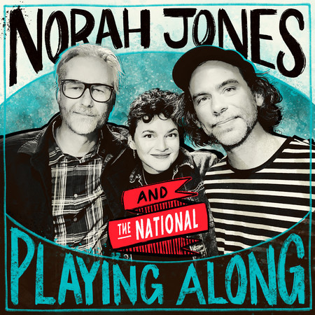 Sea of Love (From “Norah Jones is Playing Along” Podcast)