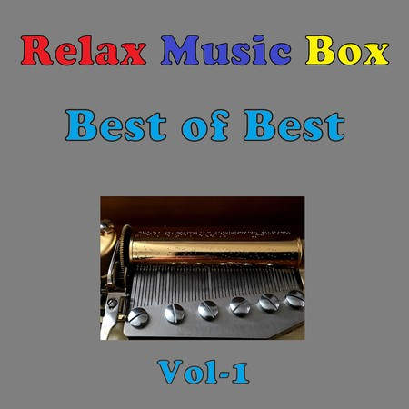 Relax Music Box Best of Best VOL-1