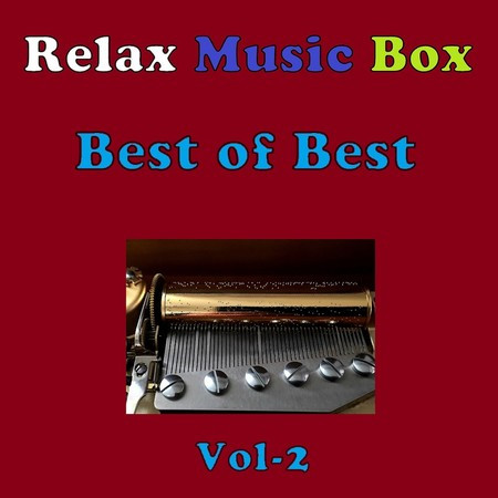 Relax Music Box Best of Best VOL-2