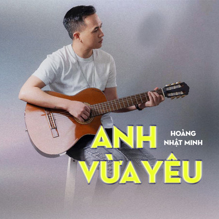 Anh Vừa Yêu