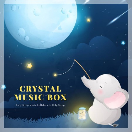 水晶音樂盒 寶寶睡眠音樂-幫助入眠的搖籃曲