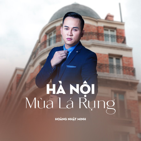 Hà Nội Mùa Lá Rụng