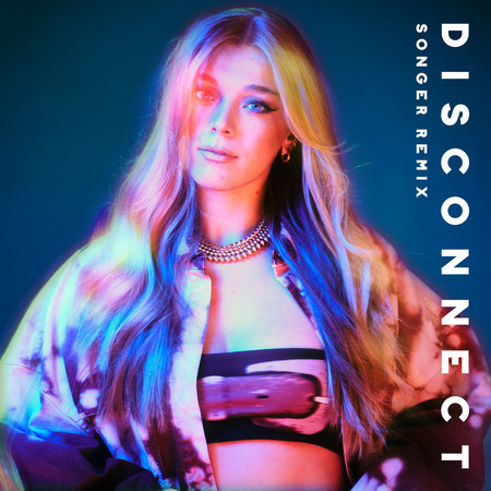 Disconnect (Songer Remix) 專輯封面