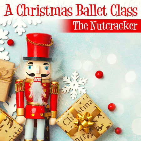 A Christmas Ballet Class - The Nutcracker