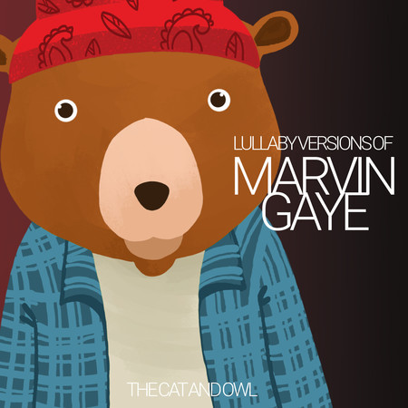 Lullaby Versions of Marvin Gaye