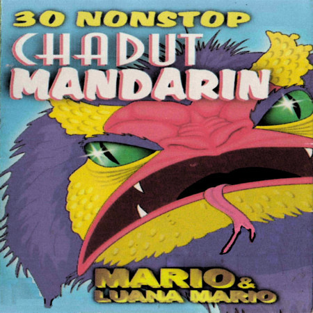 30 Nonstop Chadut Mandarin