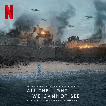 All the Light We Cannot See (Soundtrack from the Netflix Series) 專輯封面