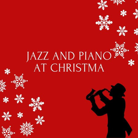 Jazz And Piano At Christmas