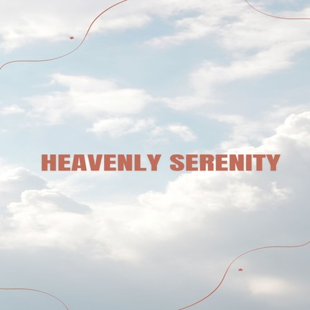 Heavenly Serenity