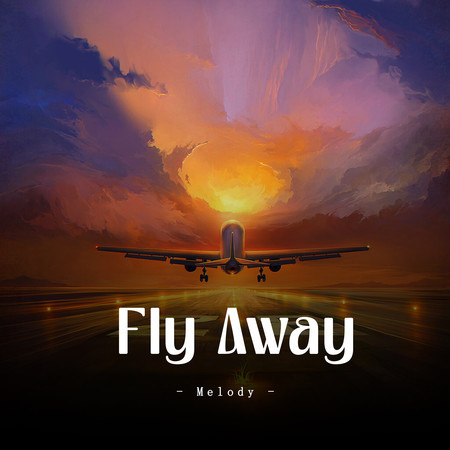 Fly Away (Melody)