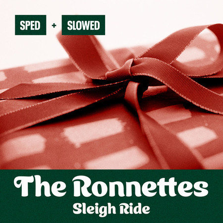 Sleigh Ride (Sped + Slowed)