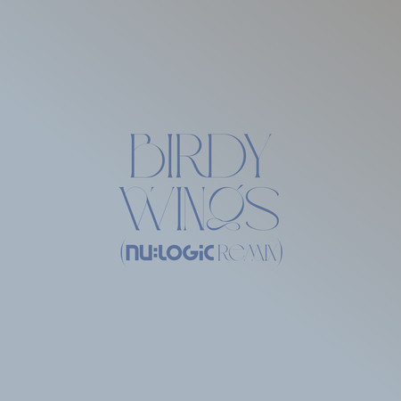 Wings (Nu:Logic Remix; Edit) 專輯封面