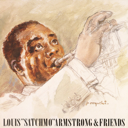 Louis "Satchmo" Armstrong & Friends