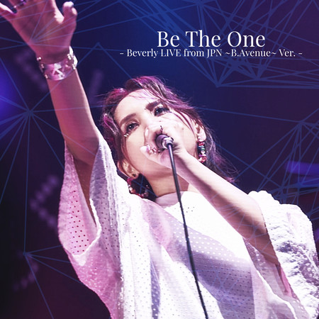 Be The One - Beverly LIVE from JPN ~B.Avenue~ Ver. - 專輯封面