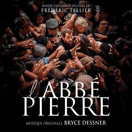 L'Abbé Pierre - Une vie de combats (Bande originale du film)