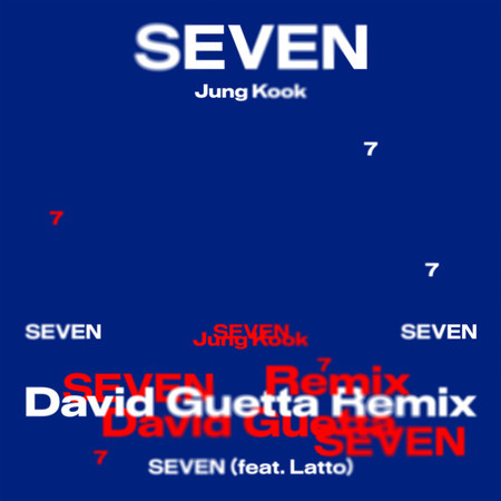 Seven (David Guetta Remix - Extended)