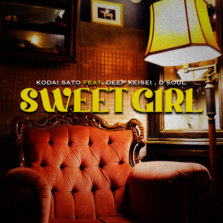 SWEET GIRL feat. DEEP KEISEI, D'Soul