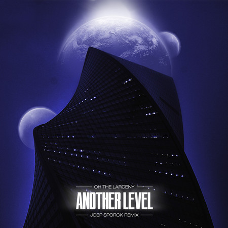 Another Level (Joep Sporck Remix)