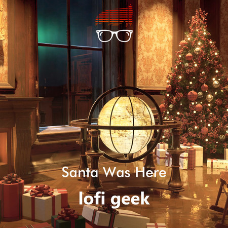 Santa Was Here (Christmas Lofi Beats)
