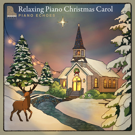 ゆったりピアノのクリスマス・キャロル