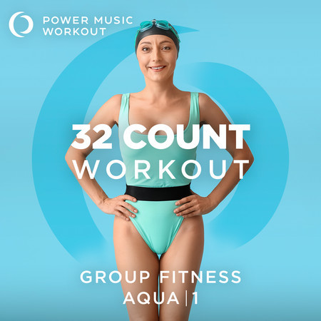32 Count Workout - AQUA 1 (Nonstop Group Fitness 128 BPM)