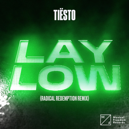 Lay Low (Radical Redemption Remix) 專輯封面