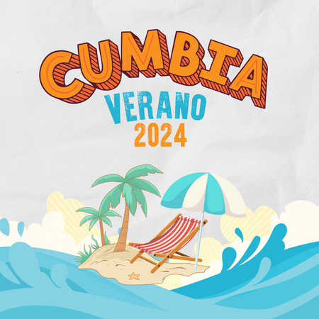 Verano 2024: Cumbia