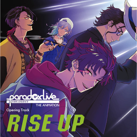 Paradox Live THE ANIMATION Opening Track「RISE UP」