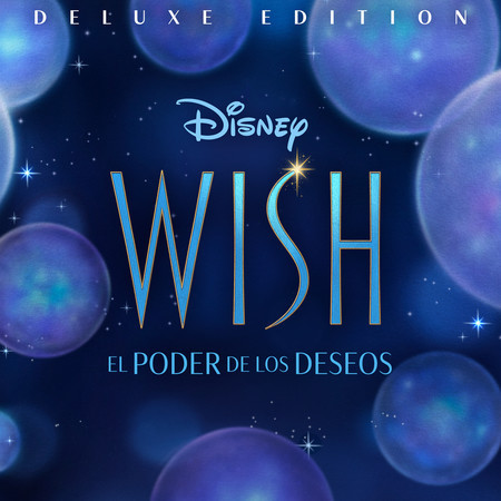 Wish: El Poder de los Deseos (Banda Sonora Original en Castellano/Deluxe Edition)