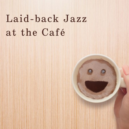Laid-back Jazz at the Café