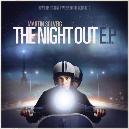 The Night Out (A-Trak vs. Martin Rework)